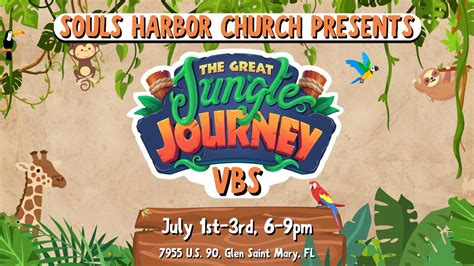 The Great Jungle Journey Vbs Souls Harbor Church Glen Saint Mary 1