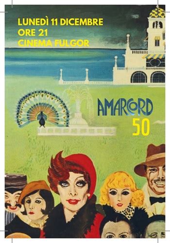 Amarcord 50 lunedì 11 dicembre al cinema Fulgor lomaggio ai cinquant