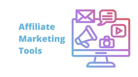 The 15 Affiliate Marketing Tools That You Should Utilize