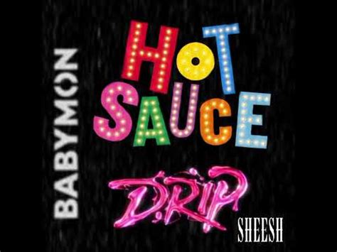 BABYMONSTER GAYO DAEJEON SUMMER DRIP HOT SAUCE SHEESH Studio Version YouTube