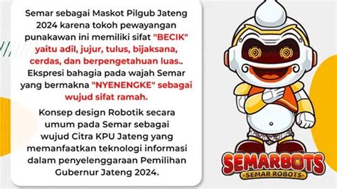 Maskot Pilkada 2024 Jateng Kenalan Dengan Semarbot Si Cyber Robotic