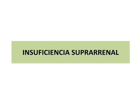 Pdf Insuficiencia Suprarrenal Ateneo Cem Insuficiencia