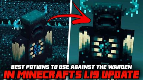 5 Best Potions To Use Against The Warden In Minecraft 1 19 Update 1080p Hd Youtube