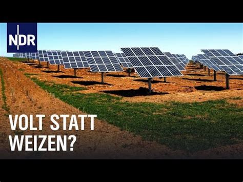 Solarstrom Vom Acker Vom Landwirt Zum Energiewirt Doku NDR 45