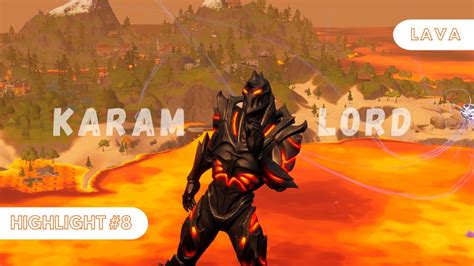 Lava My Fortnite Highlights 8 YouTube