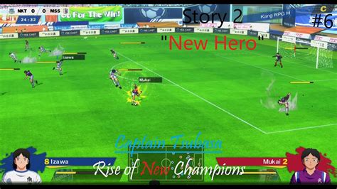 Captain Tsubasa Rise Of New Champions Story 2 New Hero Nankatsu VS