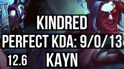 Kindred Vs Kayn Jng 9 0 13 Legendary 400 Games 900k Mastery