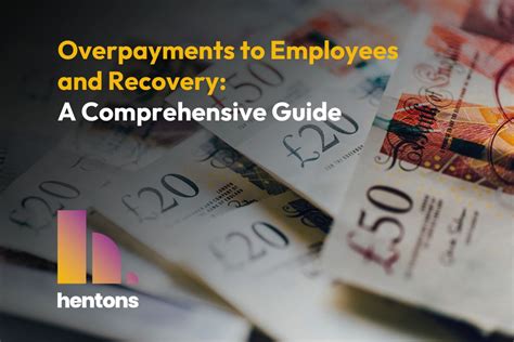 Overpayments to Employees and Recovery: A Comprehensive Guide - Hentons