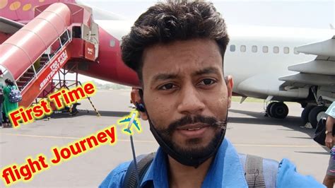 First Flight My First Flight My First Flight Journey Spicejet