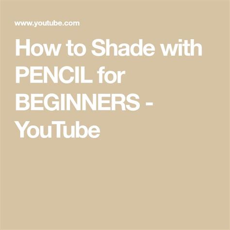 How To Shade With Pencil For Beginners How To Shade Beginners Pencil