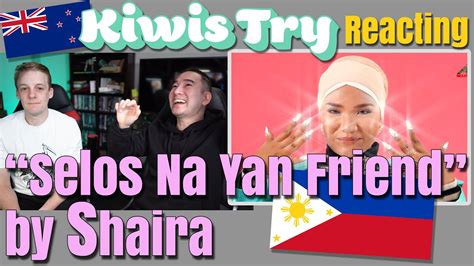 Reacting To Selos Na Yan Friend By Shaira Youtube