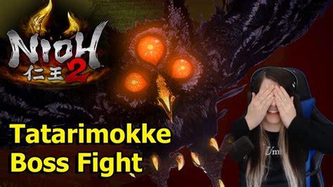 Nioh Tatarimokke Boss Fight Youtube