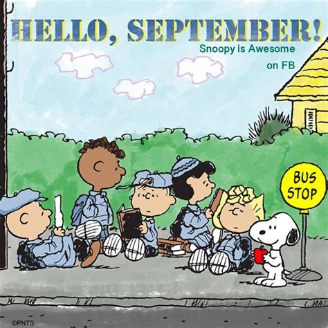 Peanuts Gang Hello September Pictures Photos And Images For