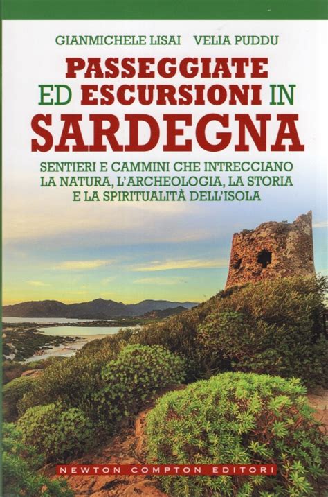 Passeggiate Ed Escursioni In Sardegna Libri Sardi