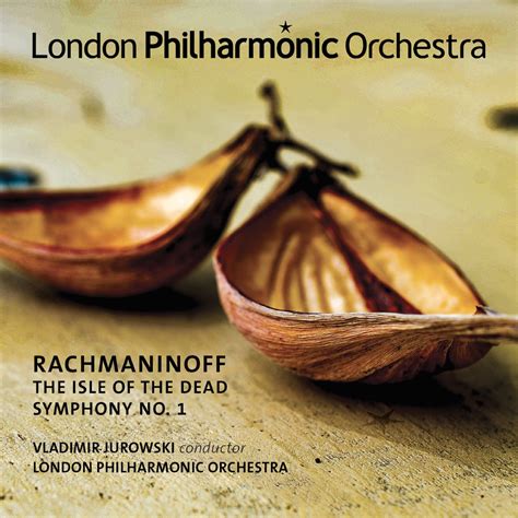 Rachmaninoff Symphony No 1 Isle Of The Dead By Vladimir Jurowski