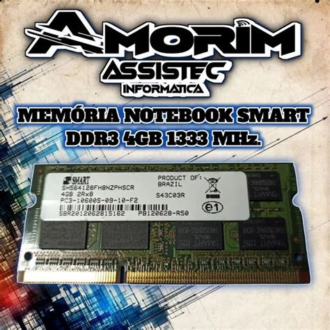 Memória Notebook Smart DDR3 4Gb 2rx8 Pc3 10600mhz 1333mhz Memória