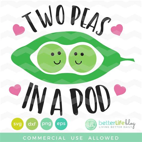 Two Peas In A Pod Svg File Valentine S Day Svg Dxf Etsy