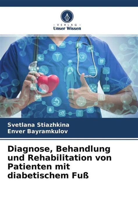 Diagnose Behandlung Und Rehabilitation Von Patienten Mit Diabetischem