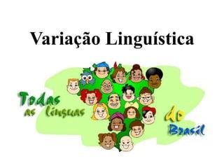 Variação linguística PPT