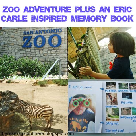 There's Magic Out There: Summer Fun at The Zoo plus an Eric Carle ...