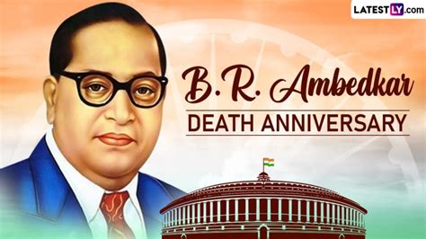 Mahaparinirvan Din 2022 Astonishing Facts About Dr Br Ambedkar