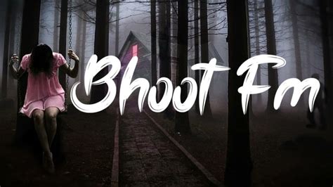 Bhoot Fm Bhoot Fm Email Story Bhoot Fm Only Email Episode Bhoot Fm Email Episode