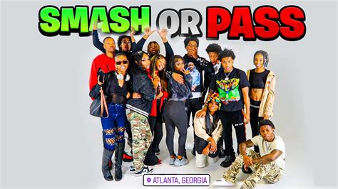 Smash Or Pass Face To Face Atlanta Youtube