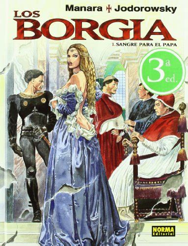 Insabopo Los Borgia Sangre Para El Papa Manara Color Pdf