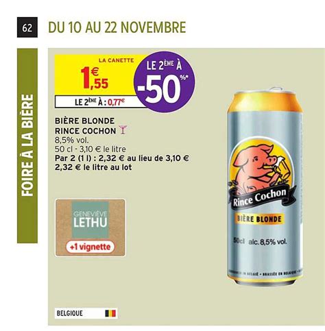 Promo Bi Re Blonde Rince Cochon Chez Intermarch Icatalogue Fr