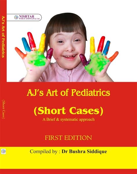 Ajs Art Of Pediatrics Short Cases 1st Edition