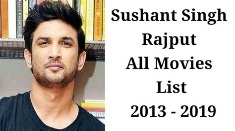 Sushant Singh Rajput All Movies List 2013 To 2019 Sushant Singh