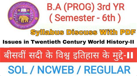 Issues In Twentieth Century World History 2 Syllabus Semester 6 Ba