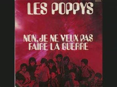 Les Poppys Non Je Ne Veux Pas Faire La Guerre 1970 Video Dailymotion