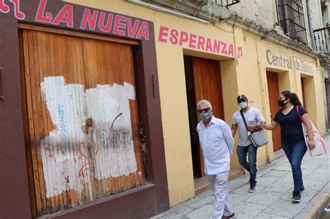 Mil Negocios En Oaxaca Cerraron En Pandemia Oro Organizaci N