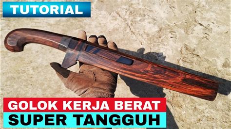 Cara Bikin Gagang Dan Sarung Golok Kerja Istimewa Youtube