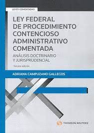 LEY FEDERAL DE PROCEDIMIENTO CONTENCIOSO ADMINISTRATIVO COMENTADA