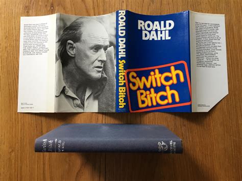 Switch Bitch By Roald Dahl Fine Hardcover 1974 1st Edition Setanta