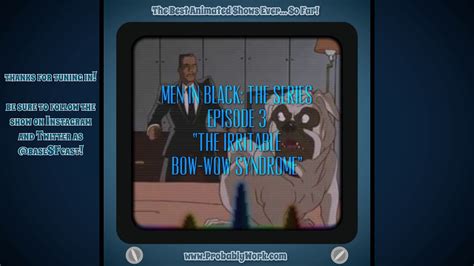 Review Men In Black The Series 1997 S01e03 The Irritable Bow Wow