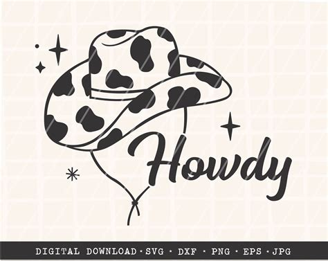 Howdy Svg Cowboy Hat Cut File Cowboy Svg Howdy Digital Etsy