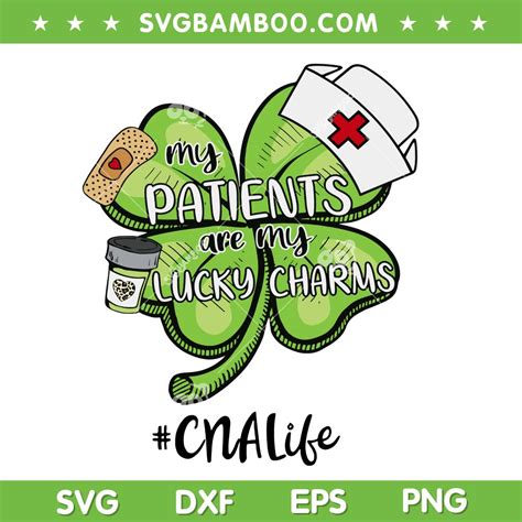 My Patients Are My Lucky Charms Svg Png