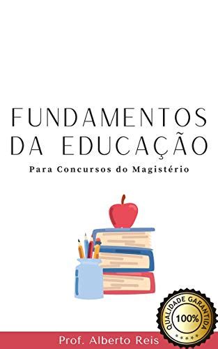 Fundamentos Da Educação Para Concurso