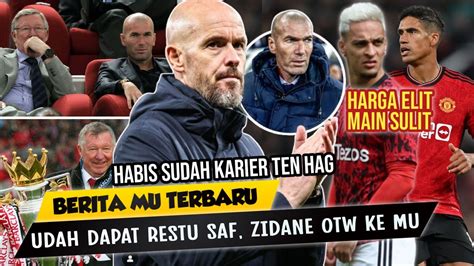 Yes Saf Turun Tangan Zidane Otw Gantikan Ten Hagantony Harus Ikut