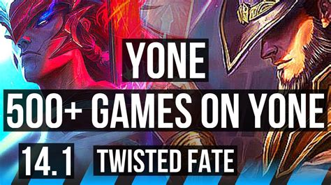 Yone Vs Twisted Fate Mid 500 Games 8412 Kr Grandmaster 141