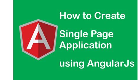 How To Create Single Page Application Using AngularJs Programing