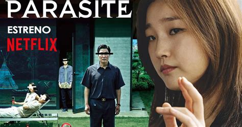 Parasite En Netflix Online Película Coreana Disponible En El Servicio Parásitos Park So Dam