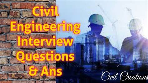 Civil Engineering Interview Questions And Answers Youtube