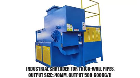 An Industrial Shredder For Thick Wall Pipes