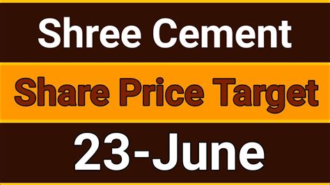 Shree Cement Share News Today Shree Cement Share Price Target Shree