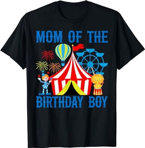 Mom Of The Birthday For Boy Ringmaster Circus Carnival Theme T Shirt