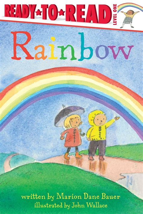 Rainbow Book By Marion Dane Bauer John Wallace Official Publisher